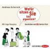 Wofür sitzen Sie eigentlich hier?, 2 Audio-CDs - Andreas Schorsch