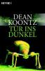 Tür ins Dunkel - Dean R. Koontz