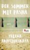 Der Sommer mit Pasha - Yelena Akhtiorskaya