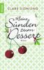 Kleine Sünden zum Dessert - Clare Dowling