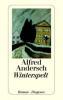 Winterspelt - Alfred Andersch