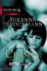 Crash - Zwischen Liebe und Gefahr - Suzanne Brockmann