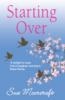 Starting Over (Choc Lit) - Sue Moorcroft