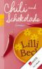 Chili und Schokolade - Lilli Beck