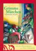 Grimms Märchen - Jacob Grimm, Wilhelm Grimm