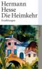 Die Heimkehr - Hermann Hesse