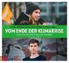 Vom Ende der Klimakrise, 1 Audio-CD, MP3 - Luisa Neubauer, Alexander Repenning