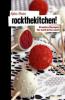 Rock the kitchen! - Sylvia Reiter