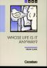Whose Life is it Anyway? - Brian Clark