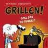 Grillen! - Markus Barth