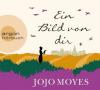 Ein Bild von dir, 7 Audio-CDs - Jojo Moyes