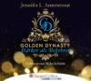 Golden Dynasty - Stärker als Begehren, 6 Audio-CDs - Jennifer L. Armentrout