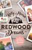 Redwood Dreams - Es beginnt mit einem Lächeln - Kelly Moran