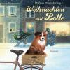 Weihnachten mit Bolle, 2 Audio-CDs - Mirjam Müntefering