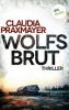 Wolfsbrut - Claudia Praxmayer