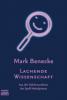 Lachende Wissenschaft - Mark Benecke