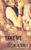 Take Me For Granted - K. A. Linde