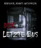 Der letzte Bus - Rebecker, Renate Gatzemeier