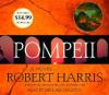 Pompeii. 5 CDs - Robert Harris