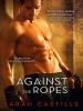 Against the Ropes - Sarah Castille