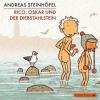 Rico, Oskar und der Diebstahlstein, 5 Audio-CDs - Andreas Steinhöfel