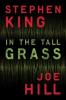 In the Tall Grass - Joe Hill, Stephen King