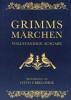 Grimms Märchen - vollständig und illustriert(Cabra-Lederausgabe) - Jacob Grimm, Wilhelm Grimm