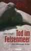 Tod im Felsenmeer - Libor Schaffer