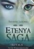 Etenya Saga - Soyala Zeit der Wintersonnenwende - Susanne Leuders