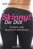 Skinny! Die Diät - Bob Harper, Greg Critser