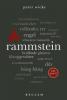 Rammstein. 100 Seiten - Peter Wicke