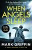 When Angels Sleep - Mark Griffin