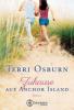 Zuhause auf Anchor Island - Terri Osburn