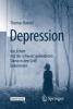 Depression -  das Leben mit der schwarz gekleideten Dame in den Griff bekommen - Thomas Haenel