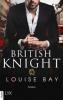 British Knight - Louise Bay