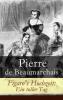 Figaro's Hochzeit: Ein toller Tag - Pierre de Beaumarchais