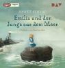 Emilia und der Junge aus dem Meer, 1 MP3-CD - Annet Schaap