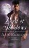 Lord of Shadows - Alix Rickloff