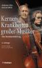 Kerners Krankheiten großer Musiker - Andreas Otte, Konrad Wink
