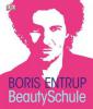 Beauty-Schule - Boris Entrup