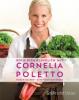Koch dich glücklich mit Cornelia Poletto - -