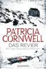 Das Revier - Patricia Cornwell