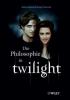 Die Philosophie in Twilight - 