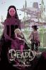 Pretty Deadly Vol. 1 - Kelly Sue Deconnick
