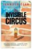 Invisible Circus - Jennifer Egan