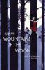 Mountains of the Moon - I J Kay