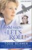 Todd sagte: 'Let's Roll!' - Lisa Beamer