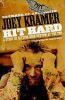 Hit Hard: A Story of Hitting Rock Bottom at the Top - Joey Kramer