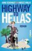 Highway to Hellas - Arnd Schimkat, Moses Wolff