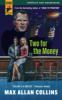 Two for the Money - Max Allan Collins